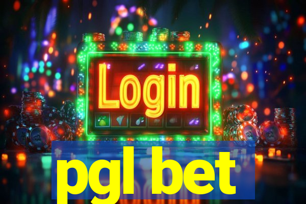 pgl bet